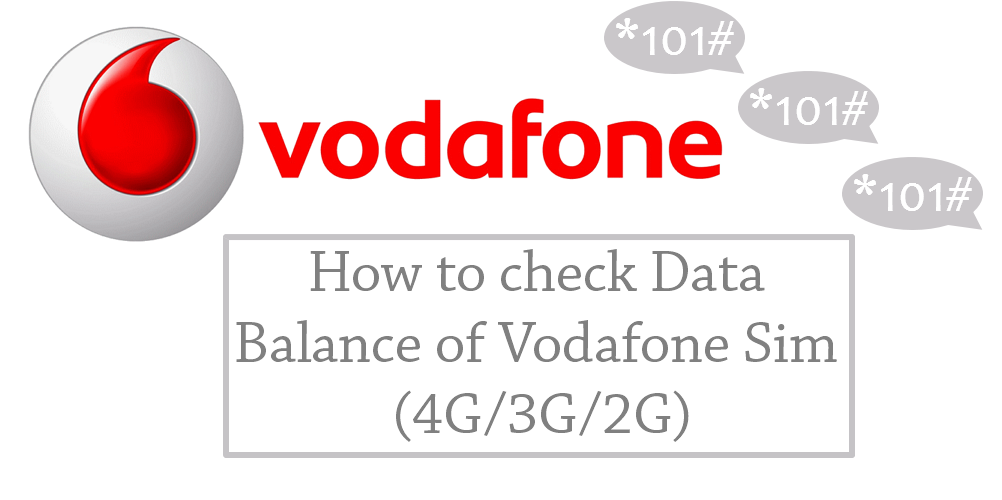 How to Check Balance Vodafone – 2G/3G/4G Data & Validity in Assam