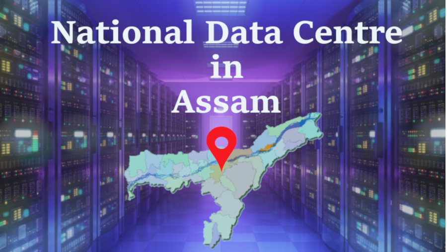National Data Centre in Assam to fulfill digital NE India vision