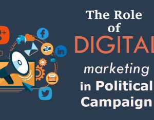The role of digital marketing in political campaigns featured Image