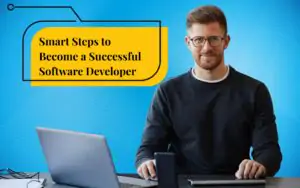 Discover 7 Smart Steps to Become a Successful Software Developer in Guwahati: A Beginner’s Guide. Learn essential skills, tools, and strategies to start your coding journey today.