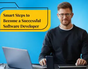 Discover 7 Smart Steps to Become a Successful Software Developer in Guwahati: A Beginner’s Guide. Learn essential skills, tools, and strategies to start your coding journey today.