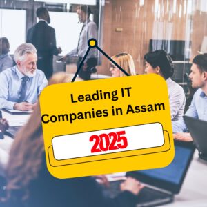 Discover the 7 Outstanding Leading IT Companies in Assam (2025 Edition) driving digital growth with innovative software, web, and IT solutions. Explore how these top tech firms are transforming Assam’s IT landscape with excellence.