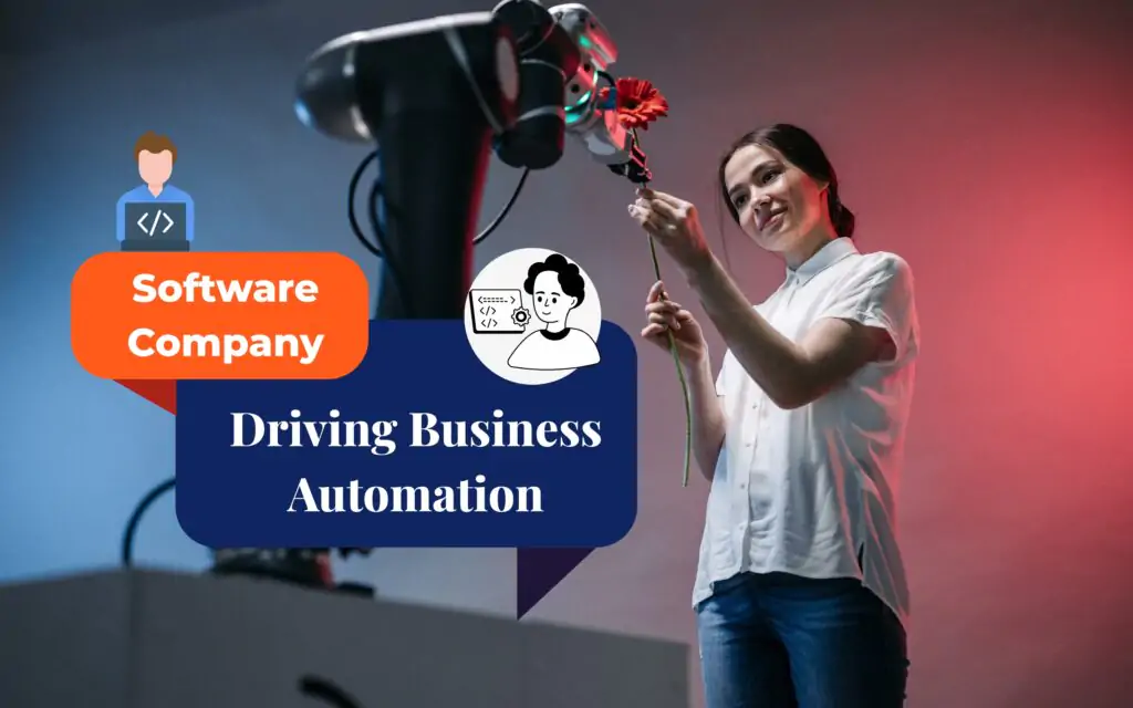 The Powerful Role of a Software Company in Driving Business Automation in Assam: 5 Key Benefits